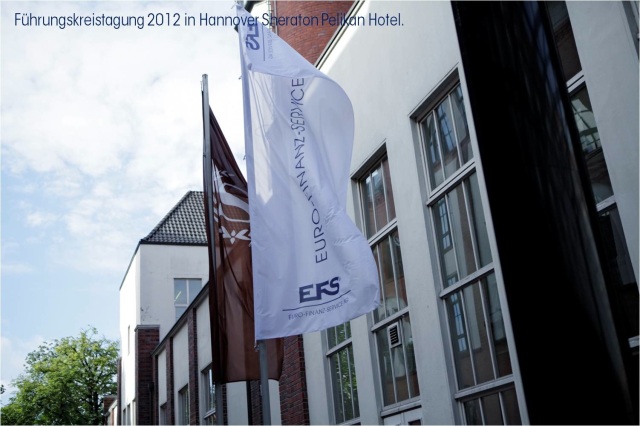 Euro Finanz Service AG EFS AG Führungskreistagung 2012 in Hannover Sherazon Pelikan Hotel